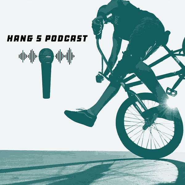 The Hang 5 Podcast Podcast Artwork Image