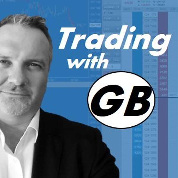 Trading with GB Podcast Artwork Image