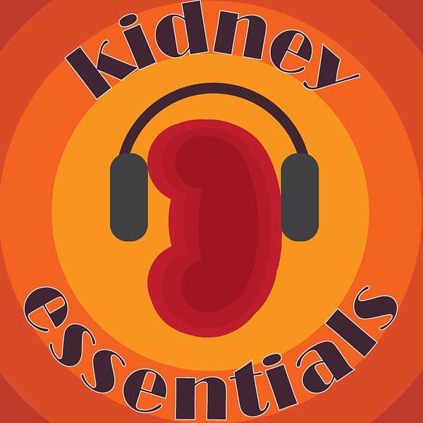 Kidney Essentials Podcast Artwork Image