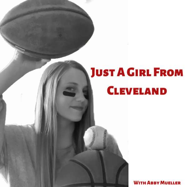 Just A Girl From Cleveland Podcast Artwork Image