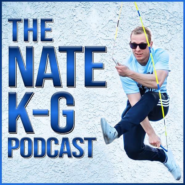 The Nate K-G Podcast Podcast Artwork Image