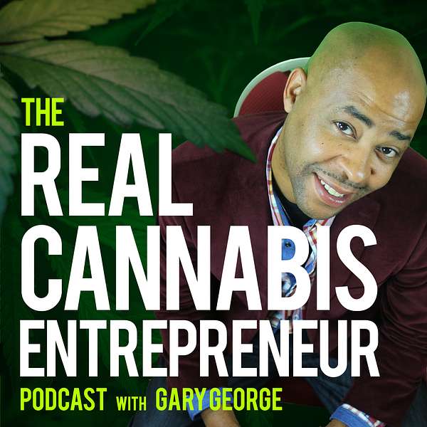 Real Cannabis Entrepreneur Show Podcast Artwork Image