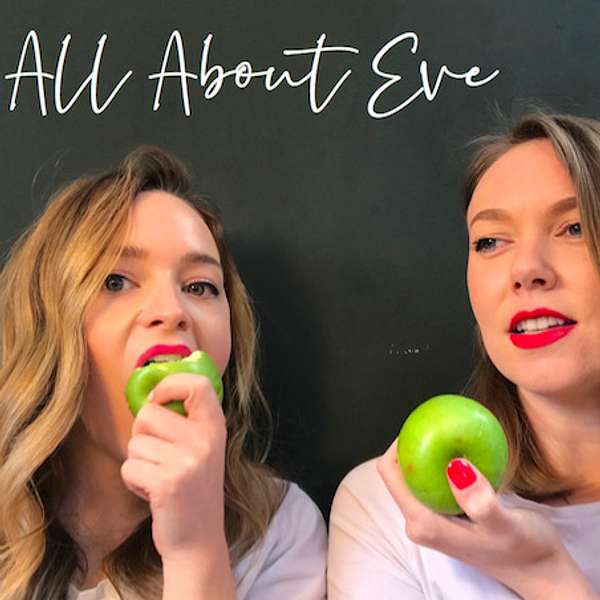 All About Eve Podcast Artwork Image