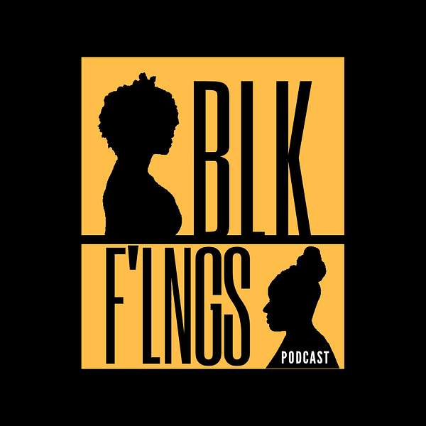 BLK FLNGS Podcast Podcast Artwork Image