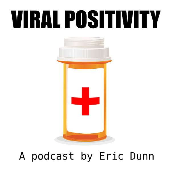 Viral Positivity Podcast Artwork Image