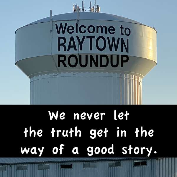 Raytown Roundup Podcast Artwork Image
