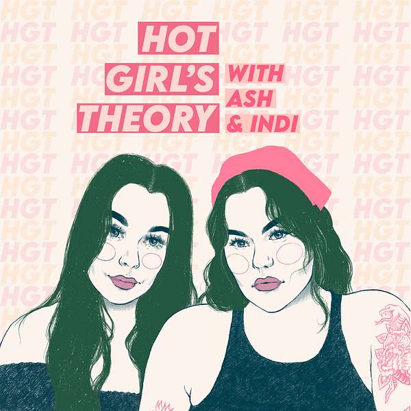 Hot Girl's Theory Podcast Artwork Image