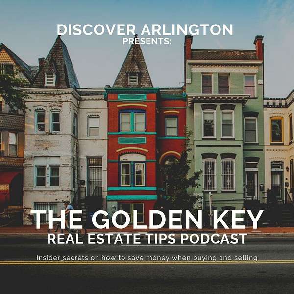 The Golden Key Real Estate Tips Podcast Podcast Artwork Image