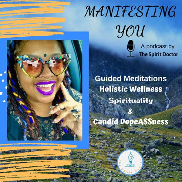 Manifesting You Podcast Artwork Image
