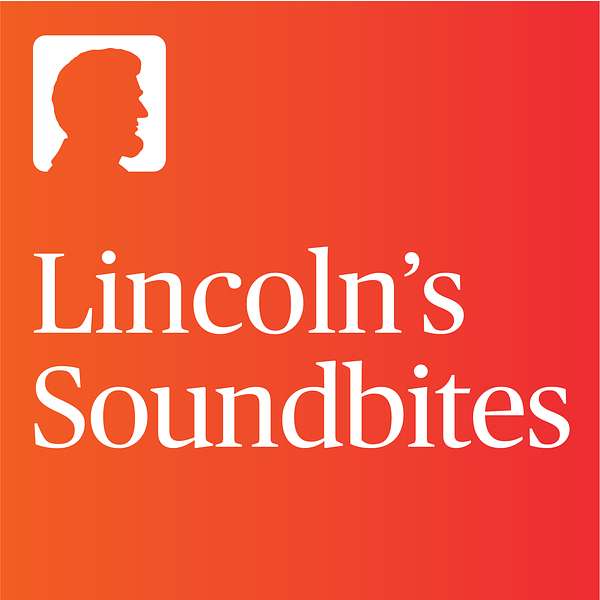 Lincoln's Soundbites Podcast Artwork Image