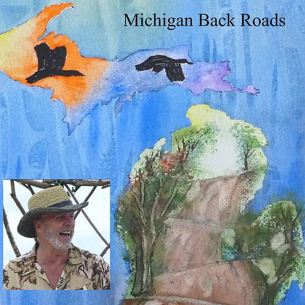 Michigan Back Roads Podcast Artwork Image