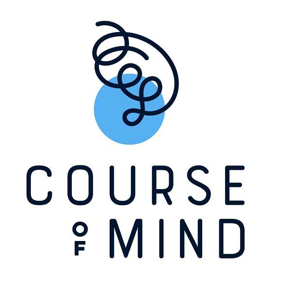 Course of Mind Podcast Artwork Image