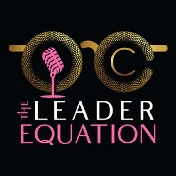 The Leader Equation Podcast Artwork Image