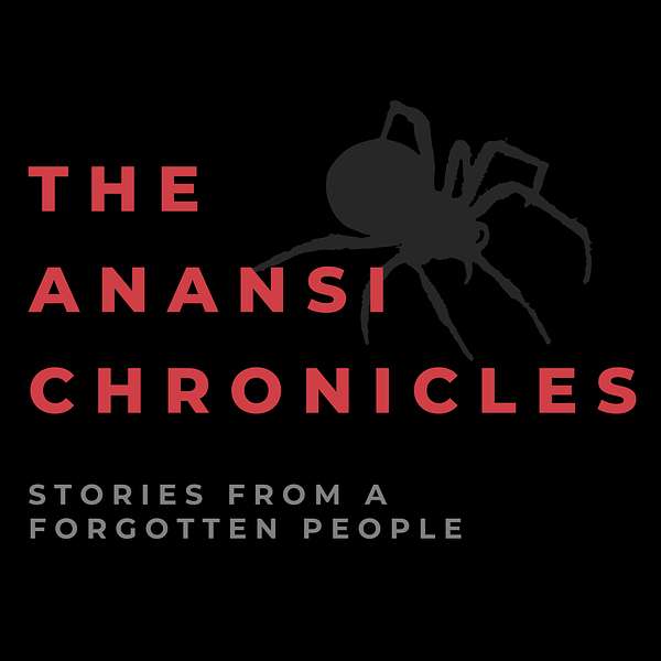 The Anansi Chronicles  Podcast Artwork Image