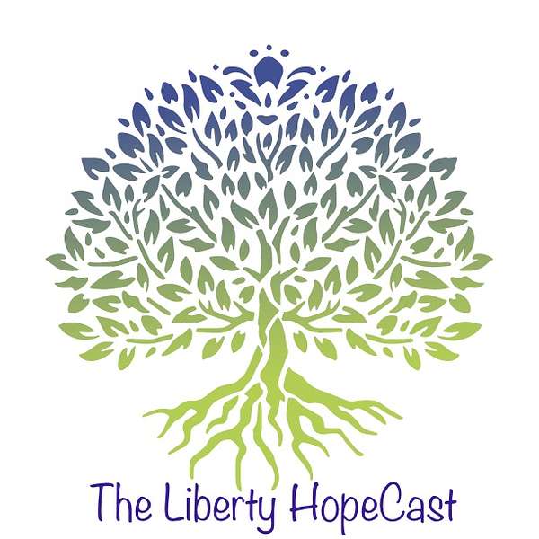The Liberty HopeCast Podcast Artwork Image