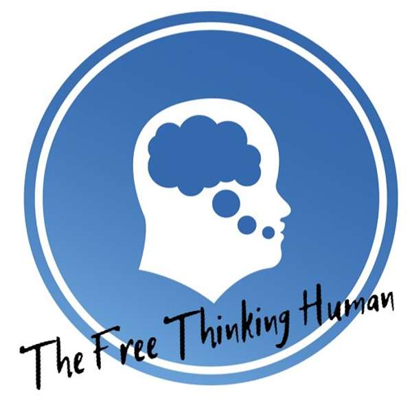 The Free Thinking Human  Podcast Artwork Image