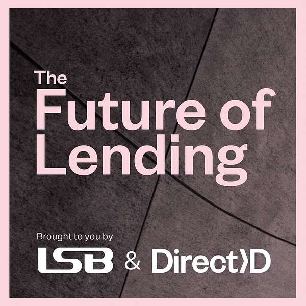 The Future Of Lending Podcast Artwork Image
