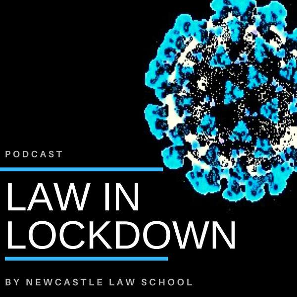 Law in Lockdown Podcast Artwork Image