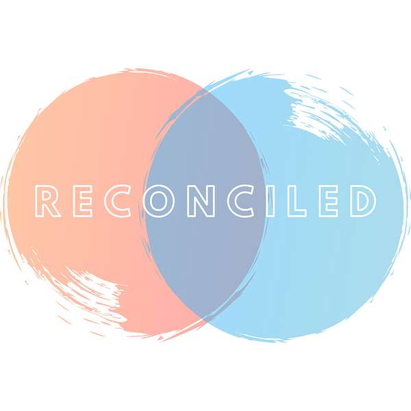 Reconciled Podcast Artwork Image