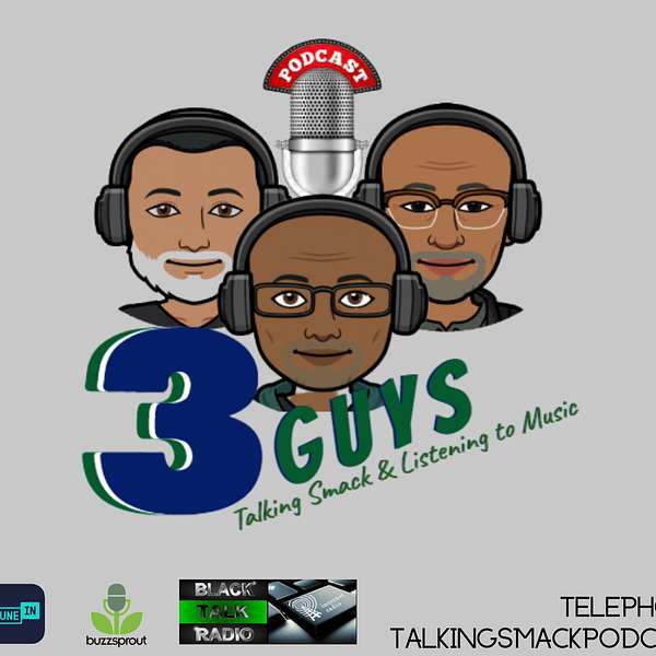 3 Guys Talking Smack Podcast Artwork Image