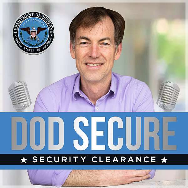 DoD Secure-Working with National Industrial Security Program Podcast Artwork Image