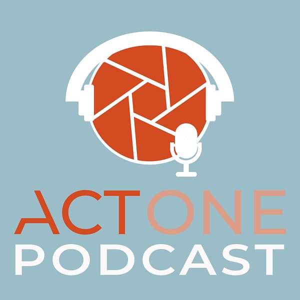 Act One Podcast Podcast Artwork Image