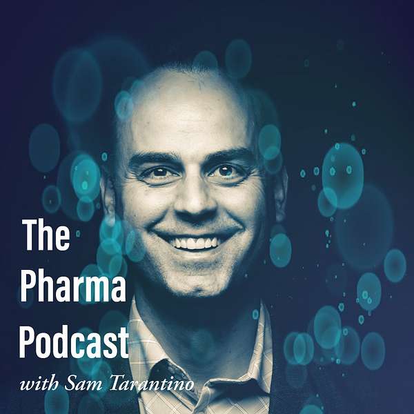 The Pharma Podcast Podcast Artwork Image