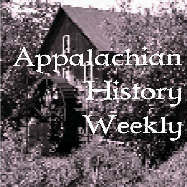 Appalachian History Podcast Artwork Image