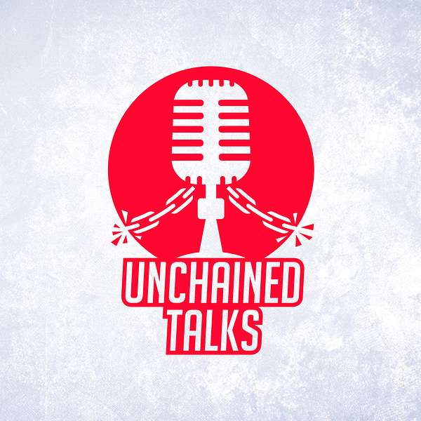 Unchained Talks Podcast Artwork Image
