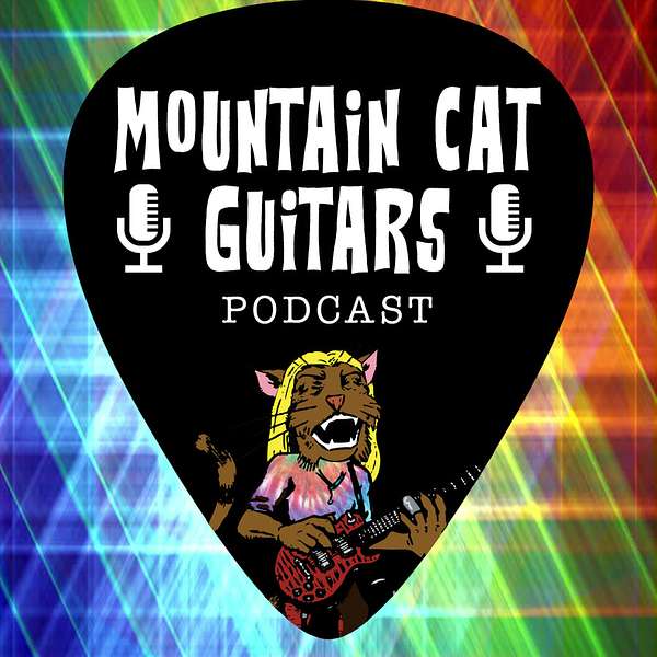 Mountain Cat Guitars Podcast Podcast Artwork Image