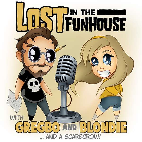 Lost In The Funhouse Podcast Artwork Image