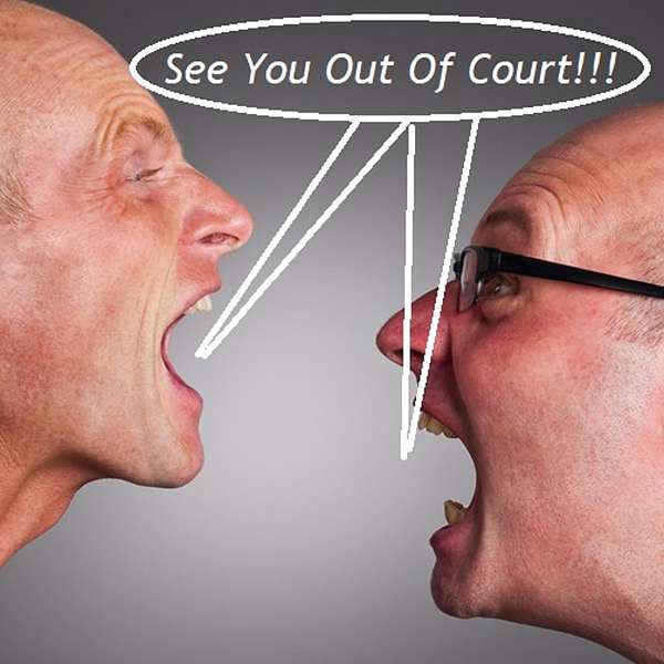 See You Out Of Court! Podcast Artwork Image