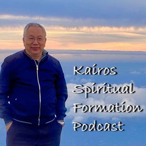 Kairos Spiritual Formation Podcast Podcast Artwork Image