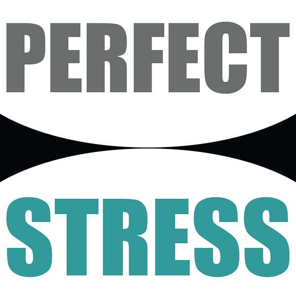 Perfect Stress Podcast Artwork Image