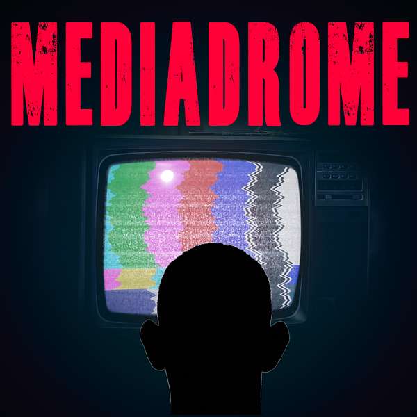 MediaDrome Podcast Artwork Image