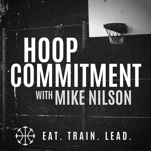 Hoop Commitment Podcast Artwork Image