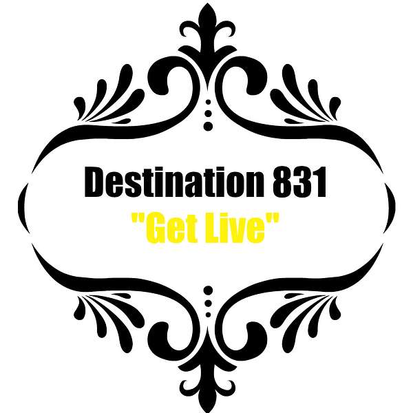 Destination 831 Podcast Podcast Artwork Image