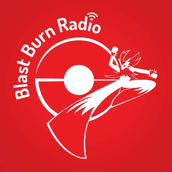 Blast Burn Radio | A Pokemon Nuzlocke Podcast Podcast Artwork Image