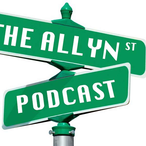 The Allyn St. Podcast Podcast Artwork Image