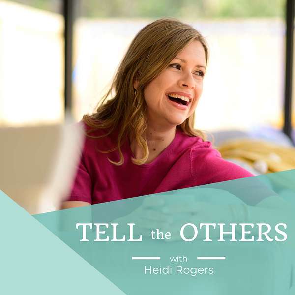 Tell The Others Podcast Artwork Image