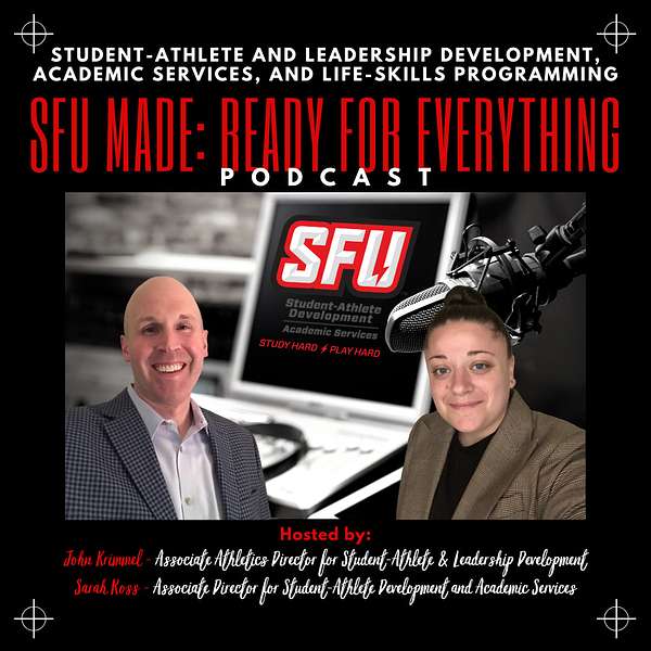 SFU Made: Ready for Everything Podcast Artwork Image