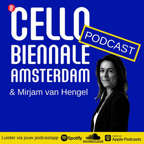 Cello Biënnale Amsterdam 2020 Podcast Artwork Image