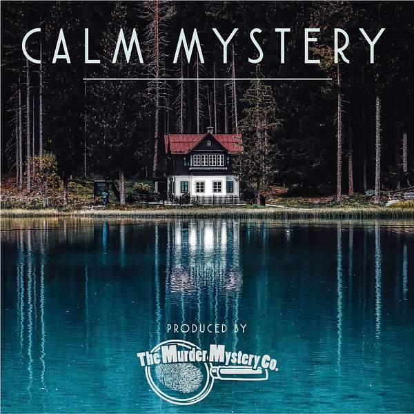 Calm Mystery Podcast Artwork Image