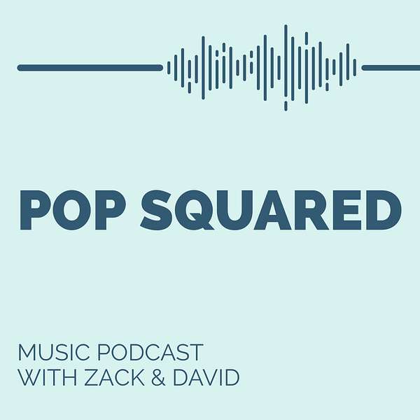 Pop Squared Podcast Artwork Image