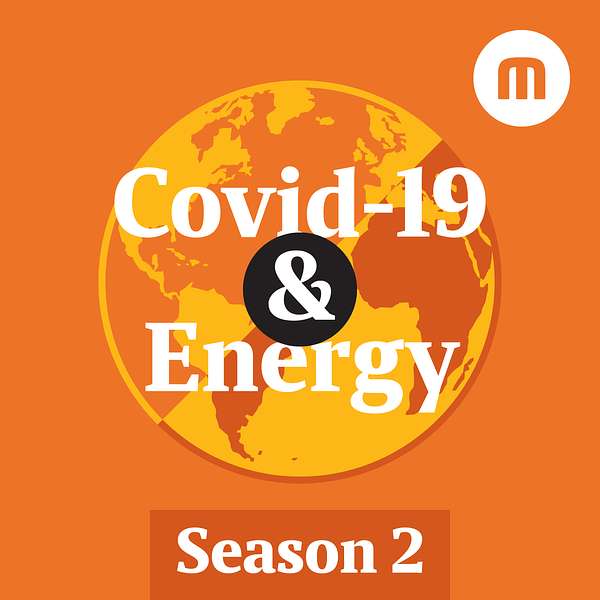 Covid-19 and Energy Podcast Artwork Image