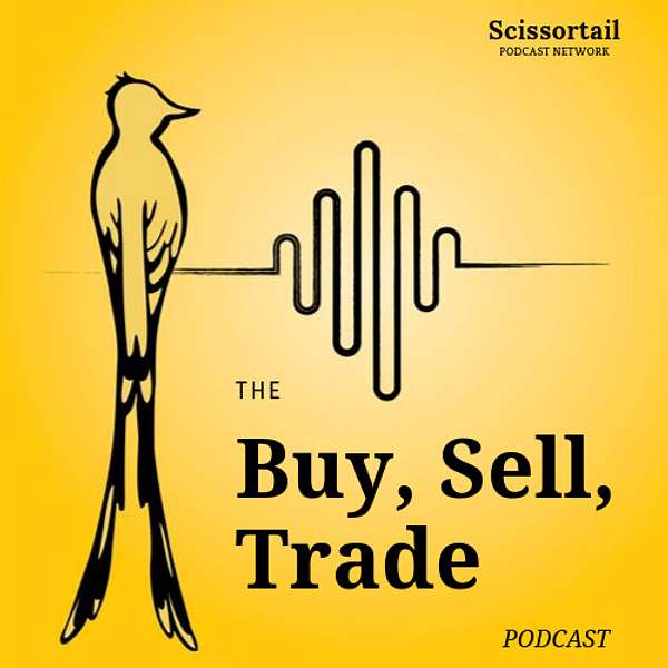 The Buy, Sell, Trade Podcast - Pickers & Antiques Podcast Artwork Image