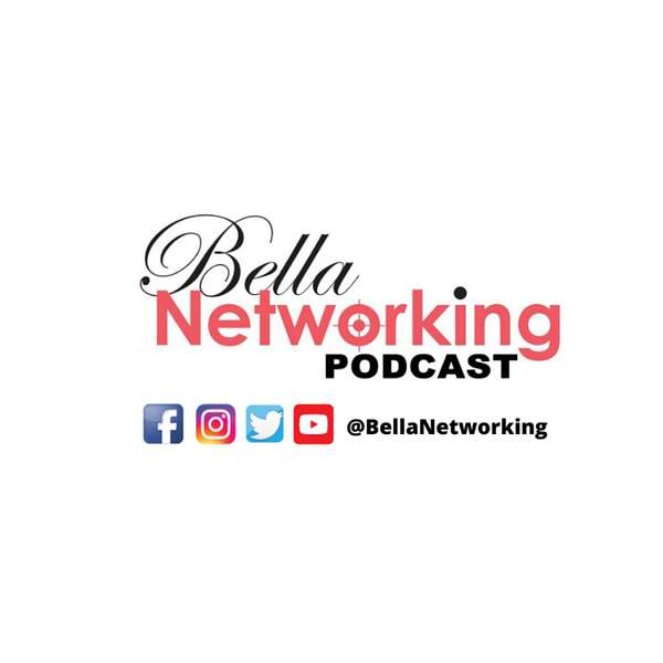 BellaNetworking Podcast Podcast Artwork Image