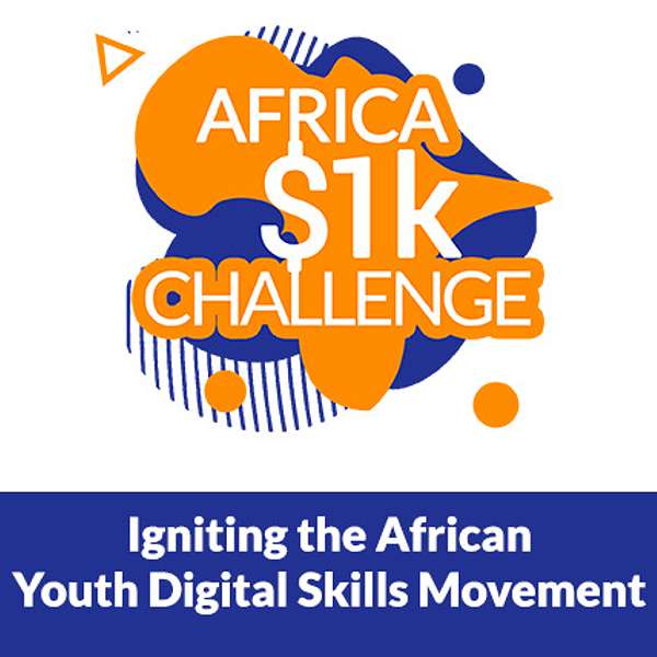 Africa 1k Challenge Podcast Podcast Artwork Image