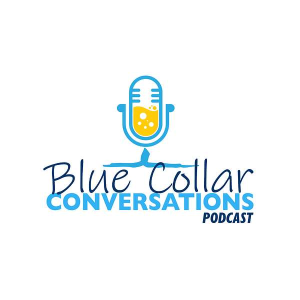 Blue Collar Conversations  Podcast Artwork Image
