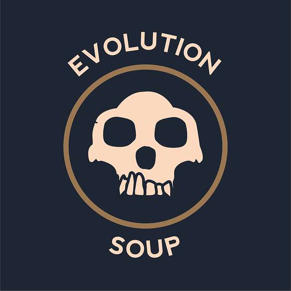 Evolution Soup Podcast Artwork Image
